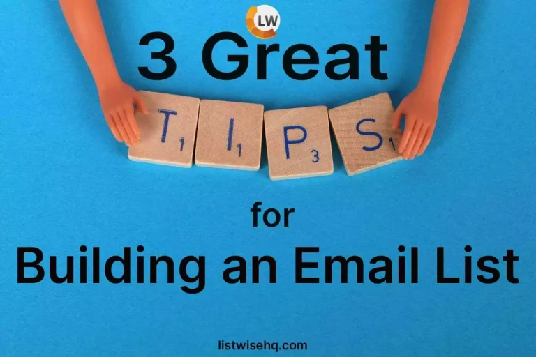 3 Great Tips for Building an Email List