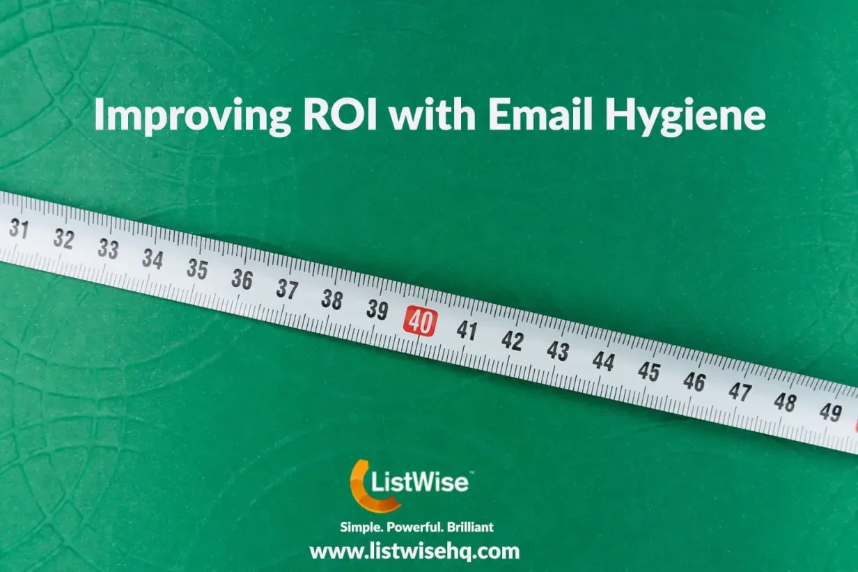 Improving ROI with Email Hygiene