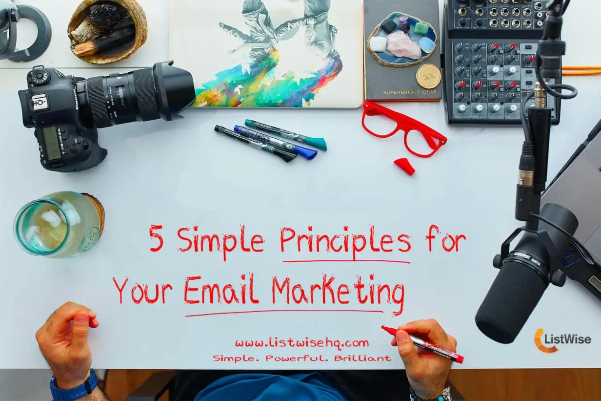 5 Simple Principles for Your Email Marketing