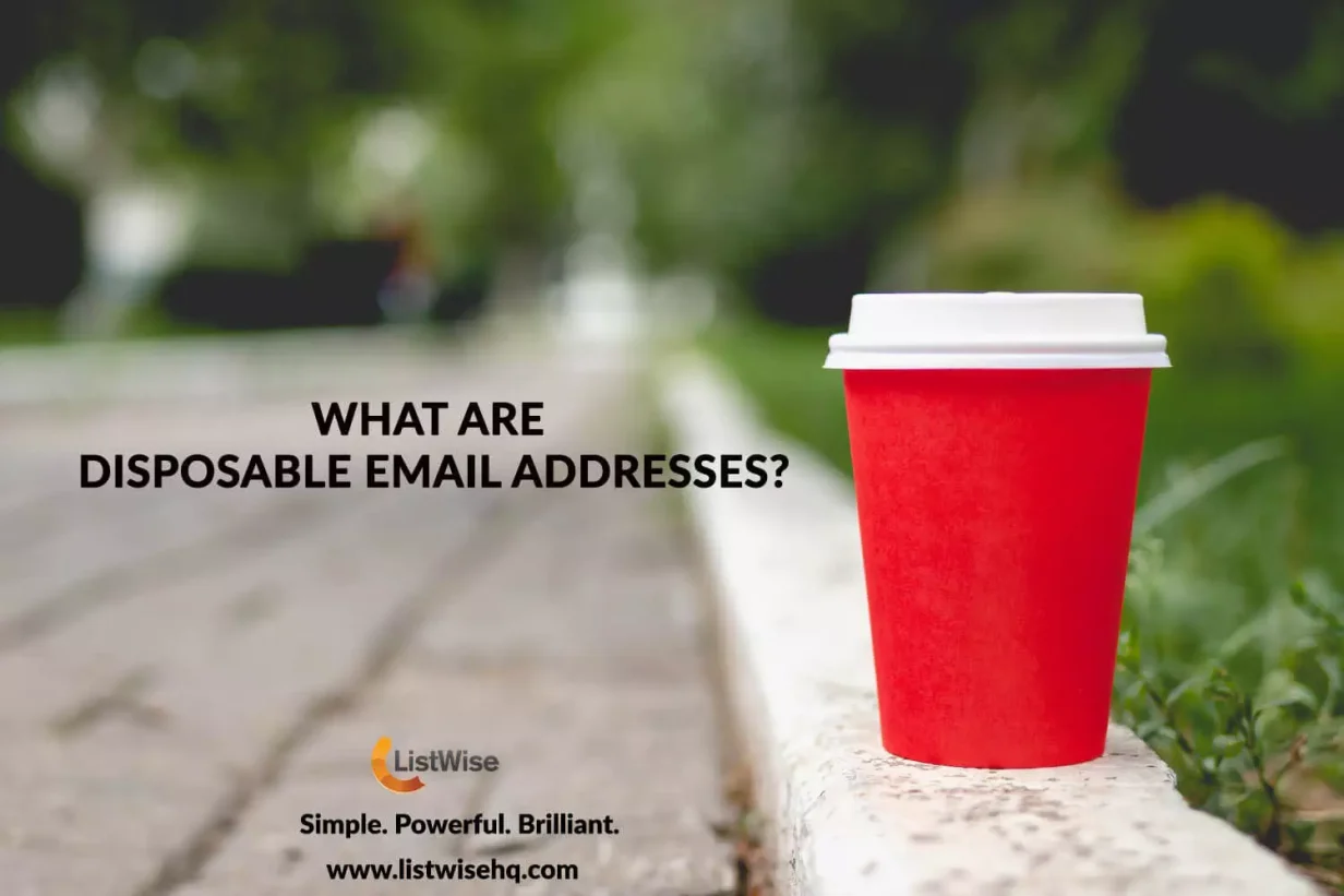 What are Disposable Email Addresses ListWise
